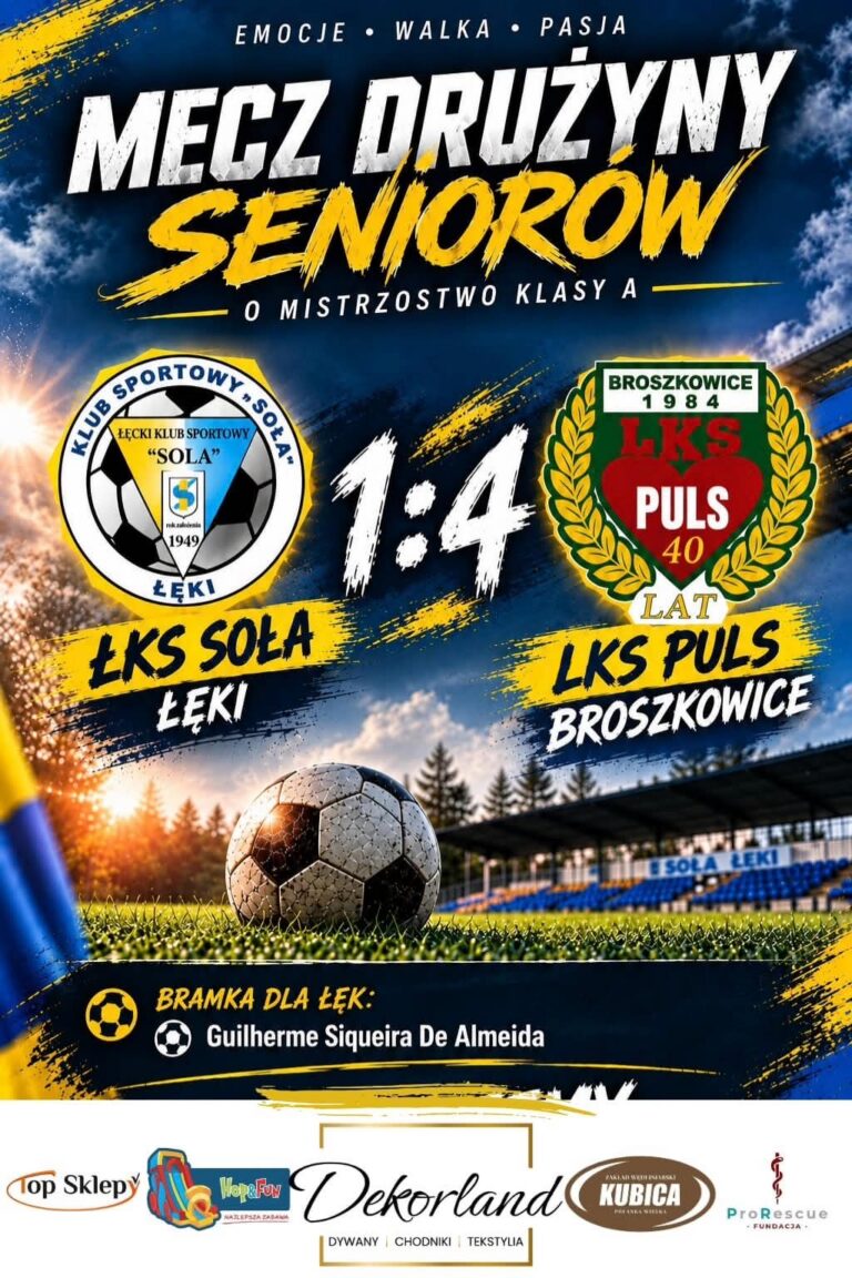ŁKS Soła Łęki - Za nami 6. kolejka rundy jesiennej