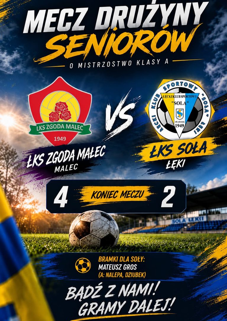 ŁKS Soła Łęki - Przegrany mecz ze Zgodą Malec