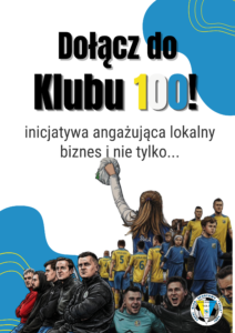 ŁKS Soła Łęki - Zostań naszym sponsorem - dołącz do Klubu 100!