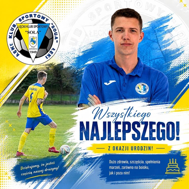 ŁKS Soła Łęki - Wszystkiego najlepszego Loczil! 🥳⚽