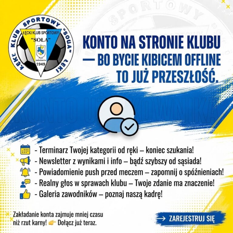 ŁKS Soła Łęki - Konto na stronie klubu – bo bycie kibicem offline to już przeszłość