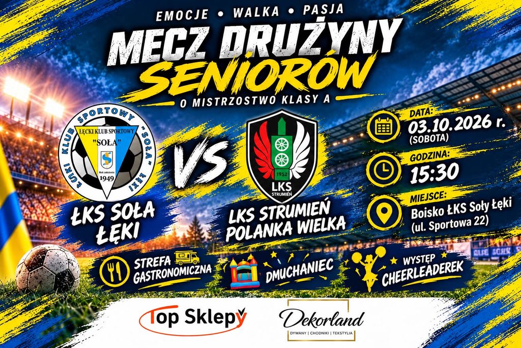 ŁKS Soła Łęki - Już w najbliższą sobotę powalczymy o kolejny 3 punkty 💪