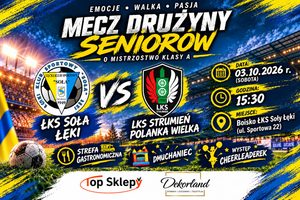 ŁKS Soła Łęki - Już w najbliższą sobotę powalczymy o kolejny 3 punkty 💪