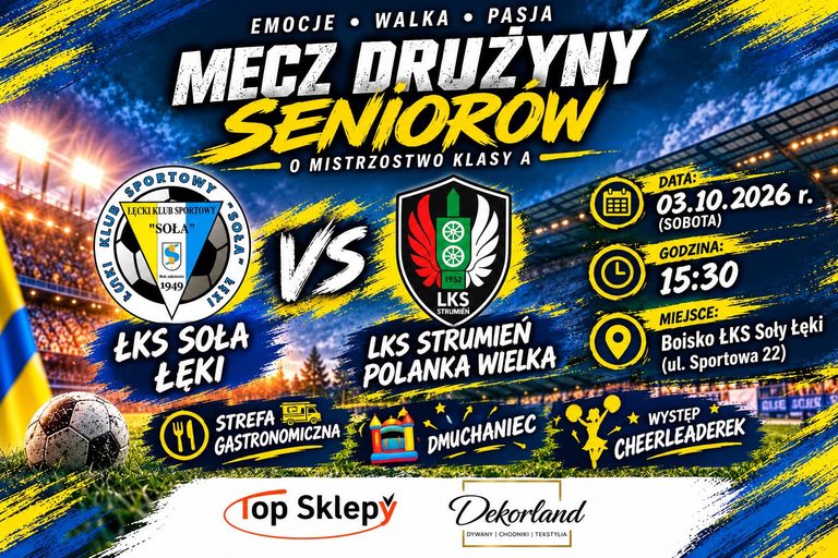 ŁKS Soła Łęki - Już w najbliższą sobotę powalczymy o kolejny 3 punkty 💪